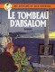 Dick Herisson : 7. Le Tombeau d'Absalom