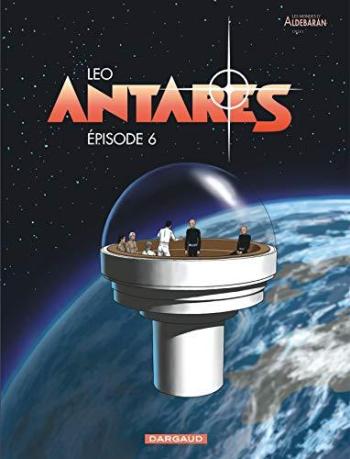 Couverture de l'album Les Mondes d'Aldébaran III - Antarès - 6. Episode 6