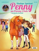 Penny au poney-club 1. Le pacte d'amitié