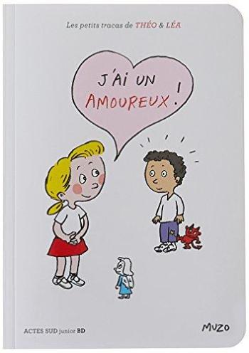 Couverture de l'album Les Petits tracas de Théo et Léa - 10. J'ai un amoureux !