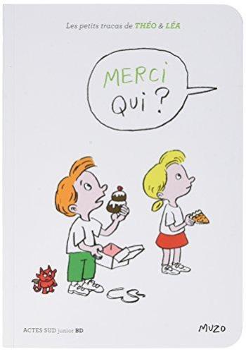 Couverture de l'album Les Petits tracas de Théo et Léa - 11. Merci qui ?