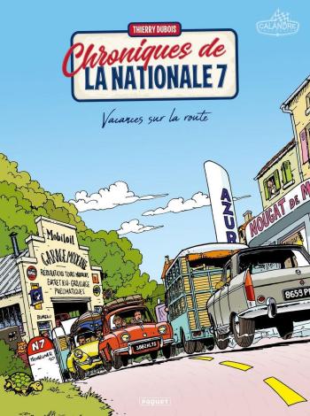 Couverture de l'album Chroniques de la nationale 7 - 1. Vacances sur la route