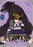 Le Puissant Dragon Vegan 4. Jusqu'à terrasser le roi