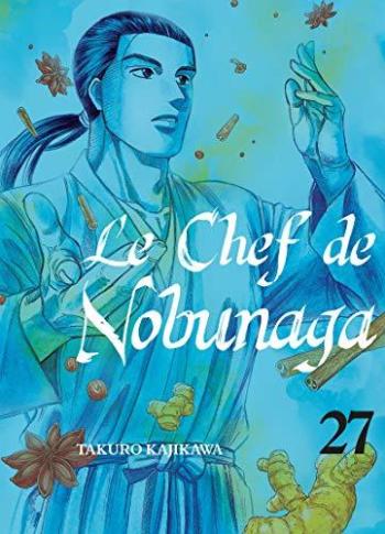 Couverture de l'album Le Chef de Nobunaga - 27. La famille adoptive de Ken