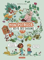 Mon potager au fil des saisons en BD (One-shot)