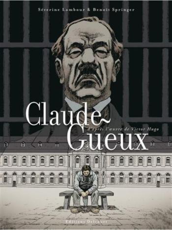 Couverture de l'album Claude Gueux (One-shot)