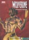 Marvel Dark - Le côté obscur : 10. Wolverine : Le retour de l'indigène