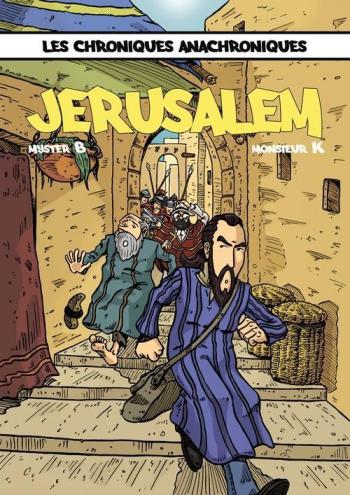 Couverture de l'album Les Chroniques Anachroniques - 2. Jerusalem