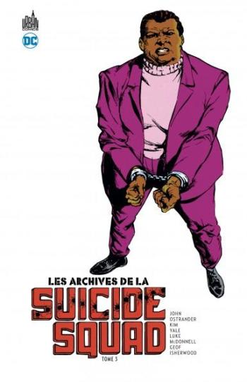 Couverture de l'album Les Archives de la Suicide Squad - 3. Tome 3