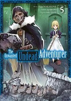 The Unwanted Undead Adventurer 5. Tome 05