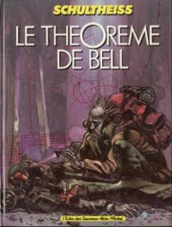 Couverture de l'album Le théorème de Bell - 1. Le théorème de Bell