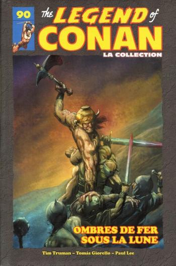 Couverture de l'album The savage sword of Conan - La collection - 90. Ombres de fer sous la lune