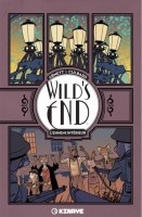 Wild's End 2. L'ennemi intérieur