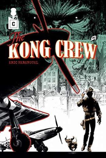 Couverture de l'album The Kong Crew (UK) - 1. Manhattan Jungle