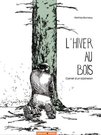 Couverture de l'album L'hiver au bois (One-shot)
