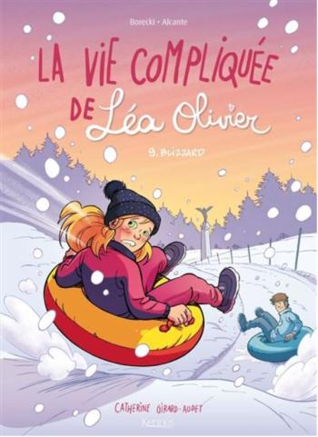 Couverture de l'album La vie compliquée de Léa Olivier - 9. Blizzard