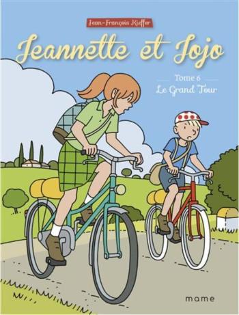 Couverture de l'album Jeannette et Jojo - 6. Le Grand Tour