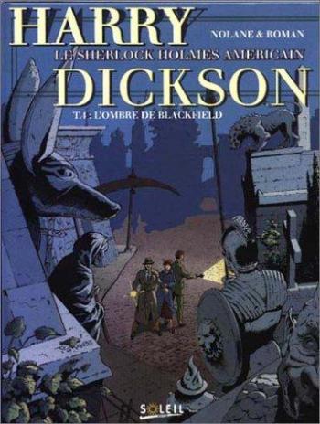 Couverture de l'album Harry Dickson - Le Sherlock Holmes américain - 4. L'Ombre de Blackfield
