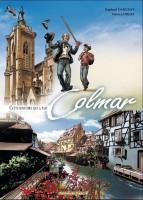 Cette histoire qui a fait Colmar (One-shot)