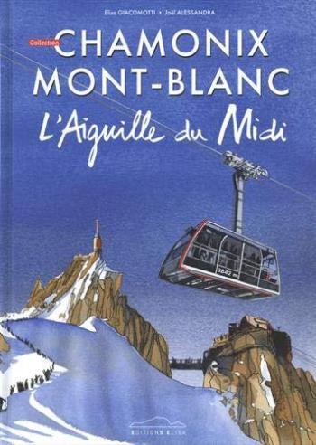 Couverture de l'album Chamonix Mont-Blanc - 8. L'Aiguille du Midi