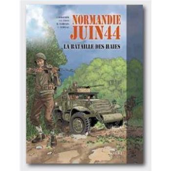 Couverture de l'album Normandie juin 44 - 8. La bataille des Haies