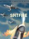 Ailes de légende : 1. Spitfire