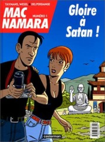 Couverture de l'album Mac Namara - 1. Gloire à Satan !
