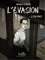 L'Évasion (Mathieu Rebiere) (One-shot)