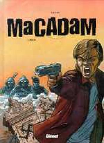 Couverture de l'album Macadam - 1. Max