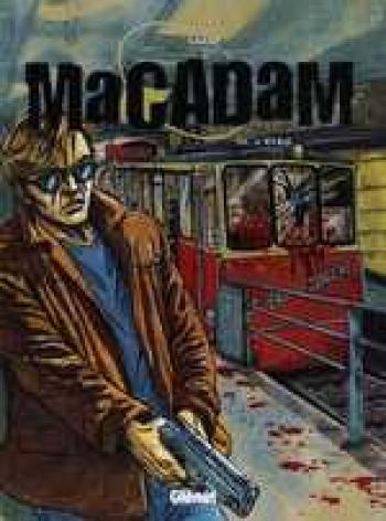 Couverture de l'album Macadam - 3. L'étau