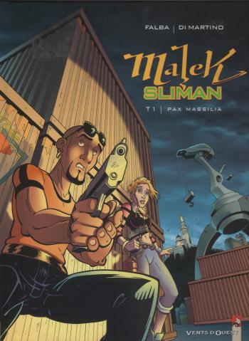 Couverture de l'album Malek Sliman - 1. Pax Massilia