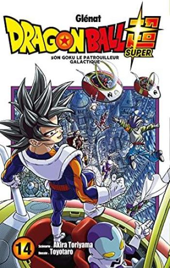 Couverture de l'album Dragon Ball Super - 14. Son Goku le patrouilleur galactique