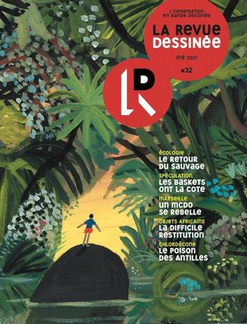 Couverture de l'album La Revue dessinée - 32. Été 2021