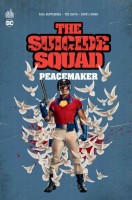 Suicide Squad présente : Peacemaker (One-shot)