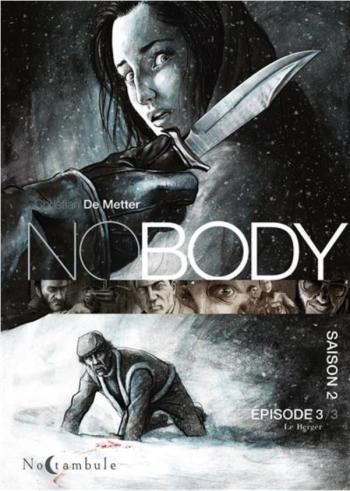 Couverture de l'album NoBody - Saison 2 - 3. Episode 3