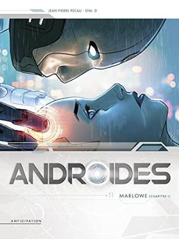 Couverture de l'album Androïdes - 11. Marlowe (Chapitre 1)