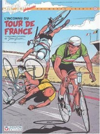 Couverture de l'album Michel Vaillant - Palmarès inédit - 6. L'inconnu du Tour de France
