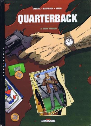 Couverture de l'album Quarterback - 2. Ralph Aparicio