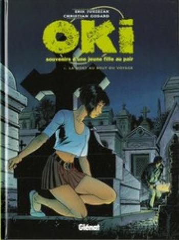 Couverture de l'album Oki, souvenirs d'une jeune fille au pair - 1. La mort au bout du voyage