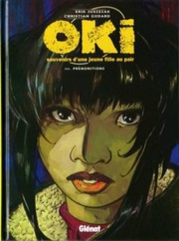 Couverture de l'album Oki, souvenirs d'une jeune fille au pair - 3. Prémonitions