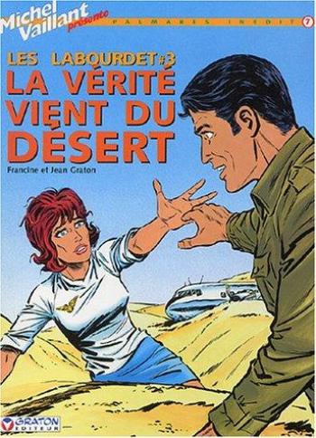 Couverture de l'album Michel Vaillant - Palmarès inédit - 7. Les Labourdet #3 : La Vérité vient du désert
