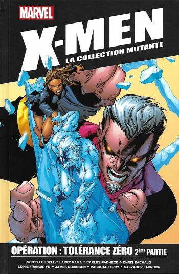 Couverture de l'album X-Men - La Collection Mutante - 62. Opération Tolérance Zéro - 2ème partie