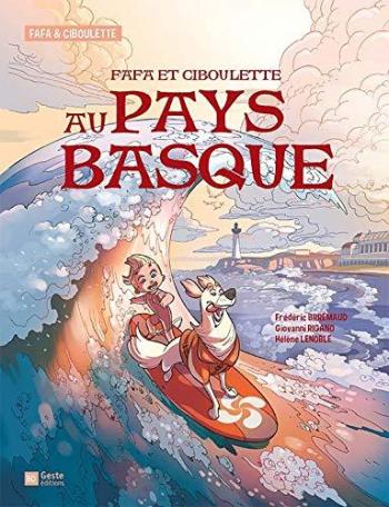 Couverture de l'album Fafa & Ciboulette - 2. Fafa et Ciboulette au Pays Basque