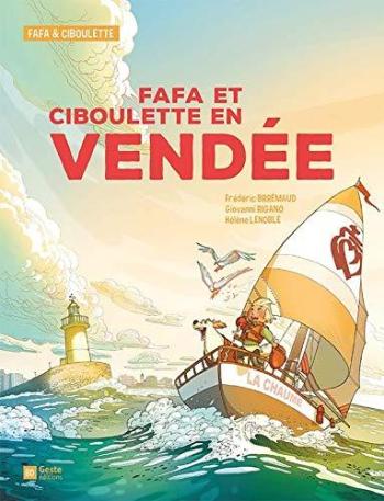 Couverture de l'album Fafa & Ciboulette - 3. Fafa et Ciboulette en Vendée