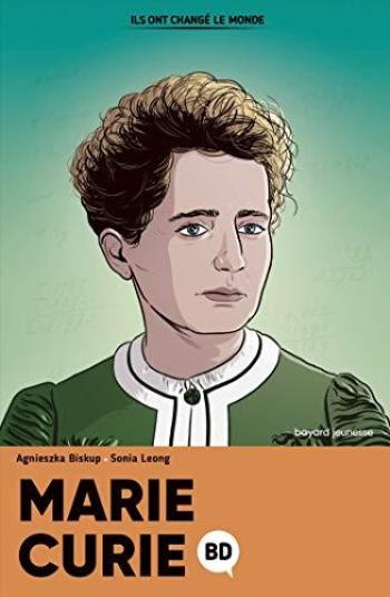 Couverture de l'album Ils ont changé le monde - 4. Marie Curie