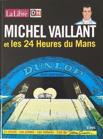 Couverture de l'album Dossiers Michel Vaillant - HS. Michel Vaillant et les 24 heures du Mans