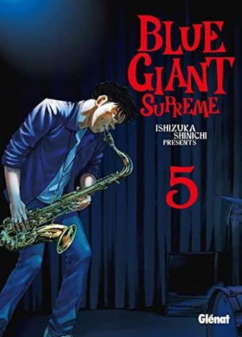Couverture de l'album Blue Giant Supreme - 5. Tome 5