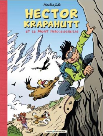 Couverture de l'album Hector Krapahutt et le Mont Inaccessibilis (One-shot)