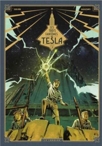 Couverture de l'album Les Trois Fantômes de Tesla - 3. Les Héritiers du rayon