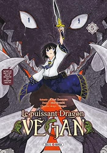 Couverture de l'album Le Puissant Dragon Vegan - 5. Légende nouvelle